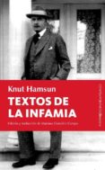 textos de la infamia: escritos polemicos entre 1932 y 1945-knut hamsun-9788496756045 textos de la infamia: escritos polemicos entre 1932 y 1945-knut hamsun-9788496756045