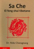 sa che: el feng shui tibetano-nida chenagtsang-9788496851245 sa che: el feng shui tibetano-nida chenagtsang-9788496851245