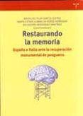 restaurando la memoria-9788497045445 restaurando la memoria-9788497045445