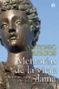 memorias de la vieja dama: mis mejores articulos sobre sevilla-antonio burgos-9788497346245 memorias de la vieja dama: mis mejores articulos sobre sevilla-antonio burgos-9788497346245