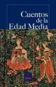 cuentos de la edad media-9788497405645 cuentos de la edad media-9788497405645