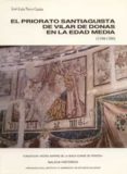 el priorato santiaguista de vilar de donas en la edad media (1194-1500) (ebook)-9788497521345 el priorato santiaguista de vilar de donas en la edad media (1194-1500) (ebook)-9788497521345