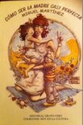 como ser una madre casi perfecta (ebook)-2910018071191 como ser una madre casi perfecta (ebook)-2910018071191