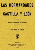 las hermandades de castilla y leon (facsimil)-julio puyol y alonso-9788497613545 las hermandades de castilla y leon (facsimil)-julio puyol y alonso-9788497613545