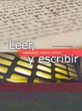 leer y escribir-guillermo hernandez-9788497785945 leer y escribir-guillermo hernandez-9788497785945