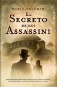 el secreto de los assassini-mario escobar-9788498004045 el secreto de los assassini-mario escobar-9788498004045