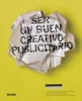 ser un buen creativo publicitario-simon veksner-9788498014945 ser un buen creativo publicitario-simon veksner-9788498014945