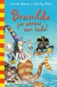 brunilda se atreve con todo-laura owen-9788498015645 brunilda se atreve con todo-laura owen-9788498015645