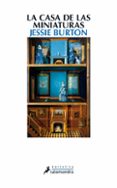 la casa de las miniaturas-jessie burton-9788498386745 la casa de las miniaturas-jessie burton-9788498386745