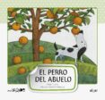 el perro del abuelo (mayuscula) (letra grande 1)-enric lluch-9788498452945 el perro del abuelo (mayuscula) (letra grande 1)-enric lluch-9788498452945