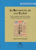 la reinvencion de una ciudad: poder y politica simbolica en vitor ia durante el franquismo 1936-9788498609745 la reinvencion de una ciudad: poder y politica simbolica en vitor ia durante el franquismo 1936-9788498609745