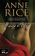 hacia el eden-anne rampling-9788498725445 hacia el eden-anne rampling-9788498725445