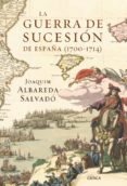 la guerra de sucesion en españa (1700-1714) (ebook)-9788498922745 la guerra de sucesion en españa (1700-1714) (ebook)-9788498922745
