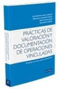 practicas de valoracion y documentacion de operaciones vinculadas-9788498981445 practicas de valoracion y documentacion de operaciones vinculadas-9788498981445