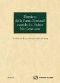 ejercicio de la patria potestad cuando los padres no conviven-fuensanta rabadan sanchez-lafuente-9788499037745 ejercicio de la patria potestad cuando los padres no conviven-fuensanta rabadan sanchez-lafuente-9788499037745