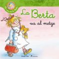 la berta va al metge-9788499326245 la berta va al metge-9788499326245