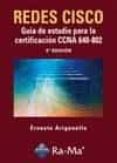 redes cisco: guia de estudio para la certificacion ccna 640-802 ( 2ª ed)-ernesto ariganello-9788499640945 redes cisco: guia de estudio para la certificacion ccna 640-802 ( 2ª ed)-ernesto ariganello-9788499640945