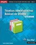 tecnicas administrativas basicas de oficina (pcpi)-carlos tarodo pisonero-9788499641645 tecnicas administrativas basicas de oficina (pcpi)-carlos tarodo pisonero-9788499641645