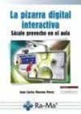 la pizarra digital interactiva.-juan carlos moreno perez-9788499642345 la pizarra digital interactiva.-juan carlos moreno perez-9788499642345