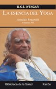la esencia del yoga vii: astadala yogamala-b.k.s. iyengar-9788499884745 la esencia del yoga vii: astadala yogamala-b.k.s. iyengar-9788499884745