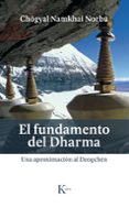 el fundamento del dharma: una aproximacion al dzogchen-chogyal namkhai norbu-9788499885445 el fundamento del dharma: una aproximacion al dzogchen-chogyal namkhai norbu-9788499885445