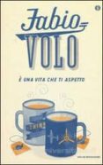 è una vita che ti aspetto-fabio volo-9788804653745 è una vita che ti aspetto-fabio volo-9788804653745
