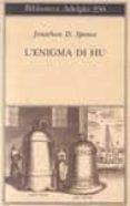 l enigma di hu.-jonathan spence-9788845909245 l enigma di hu.-jonathan spence-9788845909245