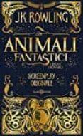 animali fantastici e dove trovarli. screenplay originale-j.k. rowling-9788869189845 animali fantastici e dove trovarli. screenplay originale-j.k. rowling-9788869189845