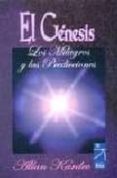 el genesis: los milagros y las predicciones segun el espiritismo (16ª ed.) la doctrina espirita es el resultado de la enseñanza coectiva y concordante de los espiritus-allan kardec-9789501713145 el genesis: los milagros y las predicciones segun el espiritismo (16ª ed.) la doctrina espirita es el resultado de la enseñanza coectiva y concordante de los espiritus-allan kardec-9789501713145