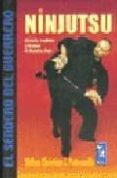 ninjutsu: historia, tradicion y tecnicas de bujinkan dojo-shihan christian j. petroccello-9789501755145 ninjutsu: historia, tradicion y tecnicas de bujinkan dojo-shihan christian j. petroccello-9789501755145