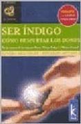 ser indigo: como despertar los dones-sandra aisenberg-eduargo melamud-9789501770445 ser indigo: como despertar los dones-sandra aisenberg-eduargo melamud-9789501770445