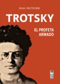 TROTSKY, EL PROFETA ARMADO (EBOOK)-4805841-otro-formato