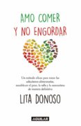 yo amo comer y no engordar (ebook)-lita donoso-9789569582745 yo amo comer y no engordar (ebook)-lita donoso-9789569582745