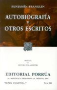 autobiografia y otros escritos (3ª ed.)-benjamin franklin-9789700725345 autobiografia y otros escritos (3ª ed.)-benjamin franklin-9789700725345