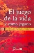 el juego de la vida y como jugarlo-florence scovel shinn-9789707321045 el juego de la vida y como jugarlo-florence scovel shinn-9789707321045