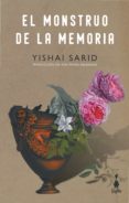 Descarga gratuita de libros de audio y texto. EL MONSTRUO DE LA MEMORIA MOBI FB2 PDF 9789874846945 (Spanish Edition)