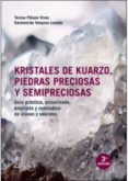 kristales de kuarzo, piedras preciosas y semipreciosas-teresa piñana vives-9789875820845 kristales de kuarzo, piedras preciosas y semipreciosas-teresa piñana vives-9789875820845