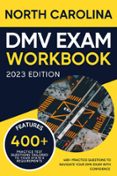 Ebook NORTH CAROLINA DMV EXAM WORKBOOK EBOOK de ERIC MILES