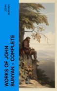 Ebooks descargables gratis para nook color WORKS OF JOHN BUNYAN — COMPLETE  (edición en inglés) 4066339557055 de JOHN BUNYAN (Spanish Edition)