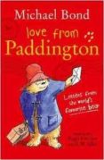 love from paddington-michael bond-9780008164355 love from paddington-michael bond-9780008164355