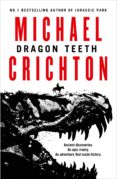 dragon teeth-michael crichton-9780008240455 dragon teeth-michael crichton-9780008240455