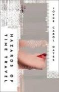 hazards of time travel-joyce carol oates-9780008295455 hazards of time travel-joyce carol oates-9780008295455