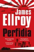 perfidia-james ellroy-9780099537755 perfidia-james ellroy-9780099537755