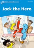 DOLPHIN READERS LEVEL 1: JACK THE HERO-7552785-otro-formato