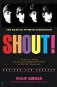 shout!: the beatles in their generation-philip norman-9780743235655 shout!: the beatles in their generation-philip norman-9780743235655