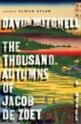 the thousand autumns of jacob-david mitchell-9781400065455 the thousand autumns of jacob-david mitchell-9781400065455