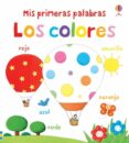 mis primeras palabras los colores-9781409572855 mis primeras palabras los colores-9781409572855