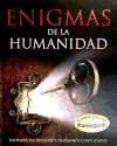 (pe) enigmas de la humanidad-9781445453255 (pe) enigmas de la humanidad-9781445453255