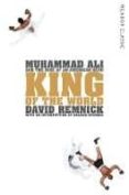 king of the world-david remnick-9781447289555 king of the world-david remnick-9781447289555
