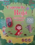caperucita roja: pasatiempos con stickers-9781472381255 caperucita roja: pasatiempos con stickers-9781472381255